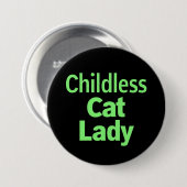 Kinderlose Katze Lady Funny Vote 2024 Button (Vorne & Hinten)