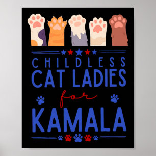 Kinderlose Katze Lady für Kamala Harris Tim Waltz Poster