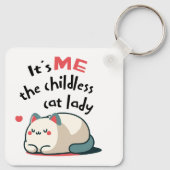 Kinderlose Katze Lady Niedlich Schlüsselanhänger (Rückseite)