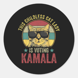 Kinderlose Katze Lady stimmt für Kamala Harris 202 Runder Aufkleber