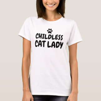 Kinderlose Katze Lady T-Shirt