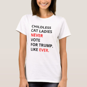 Kinderlose Katze Lady wählt Kamala Harris 2024 T-Shirt