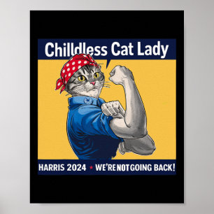 Kinderlose Katze Lady Wir gehen nicht zurück Kamal Poster
