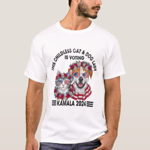 Kinderlose Katze und Hundedame wählt Kamala Harris T-Shirt