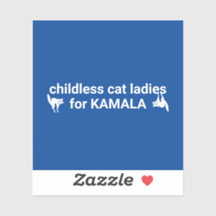 Kinderlose Katzen Damen für Kamala lustige Katzen Aufkleber