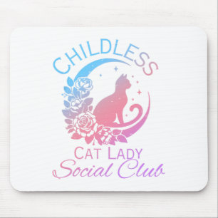 Kinderlose Katzen-Damen-Sozialclub-Meme-Katze Kama Mousepad