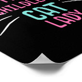 Kinderlose Katzen Damen Stand Poster (Ecke)