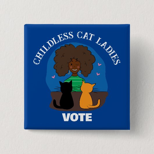 Kinderlose Katzen Frauen Button wählen (Vorderseite)