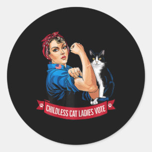 Kinderlose Katzen Frauen wählen Frauen Politische  Runder Aufkleber