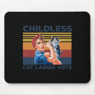 Kinderlose Katzen Frauen wählen Roise The Reveter Mousepad