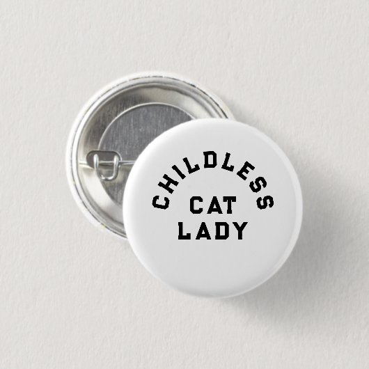 Kinderlose Katzenfrau, fett Button (Vorne & Hinten)
