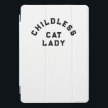 Kinderlose Katzenfrau, fett iPad Pro Cover<br><div class="desc">Dieses hochuniversitäre T-Shirt ist eine freche Idee für die virale Sprichwort Childless Cat Lady. Zeigen Sie Ihre Unterstützung für die Demokraten auf subtile und komische Weise.</div>
