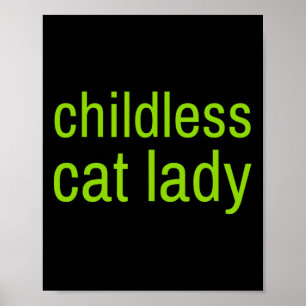 Kinderlose Katzenlady Lustig Wählen 2024 Madame Pr Poster