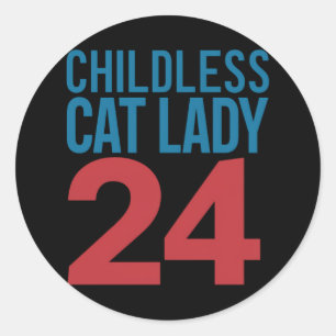 Kinderlose Katzenlady wählt Wahl 2024 USA Runder Aufkleber
