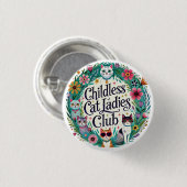 Kinderloser Cat Ladys Club Button (Vorne & Hinten)