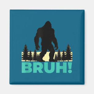 Kindershirt Bruh Sasquatch Bigfoot Internet Meme Magnet