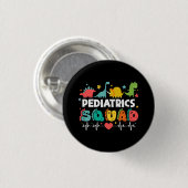 Kinderstation Dinosaurier Krankenschwester Medizin Button (Vorne & Hinten)