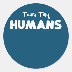 Kinderteam Tiny Humans Krankenpflege Redewendungen Runder Aufkleber