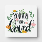 Kinderzimmer Zitat Sie sind so geliebt Fotoplatte (Vorderseite)