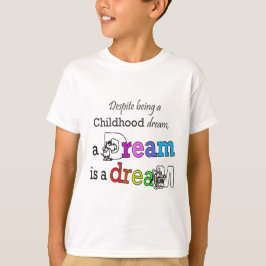 Kindheitstraum T-Shirt (Kinder)