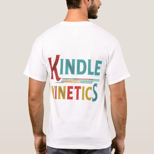 Kindle Kinetics T-Shirt (Rückseite)