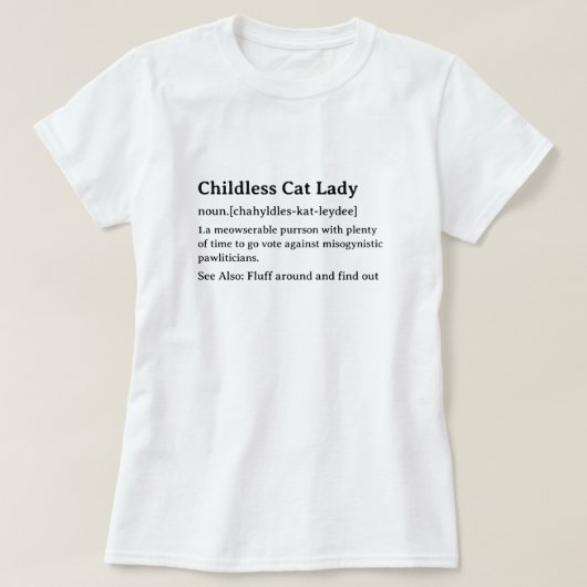 Kindloses Cat Lady Wörterbuch T-Shirt (Design vorne)