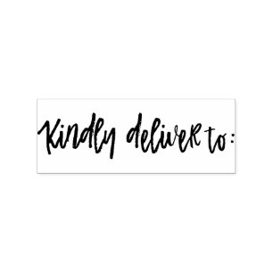 Kindly Deliver to - Brush Script Gummistempel
