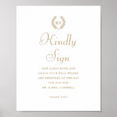 Kindly Sign Monogram Wedding Guest Book Gold White Poster (Vorne)