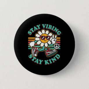 Kindness Anti Bullying Week Niedlich Bleibe Vibin Button