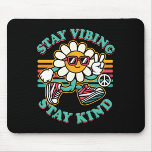 Kindness Anti Bullying Week Niedlich Bleibe Vibin Mousepad
