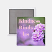 Kindness bindet uns Magnet (Vorderseite/Rückseite)