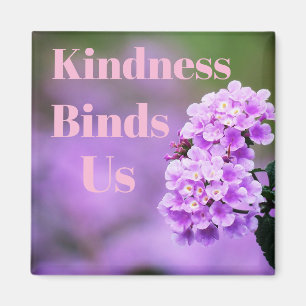 Kindness bindet uns Magnet