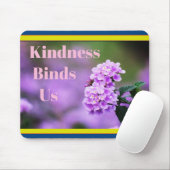 Kindness bindet uns Maus Pad Mousepad (Mit Mouse)