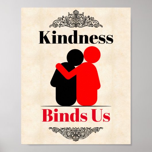 Kindness bindet uns Poster (Vorne)