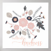 Kindness Botanische Rosa Blume Poster (Vorne)