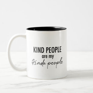 "Kindness Brew" - Moderner Schwarz-Weiß-Typograph Zweifarbige Tasse