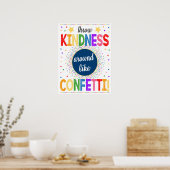 Kindness Confetti Klassenzimmer Poster (Küche)