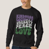 Kindness Equality Love Genderqueer Sweatshirt (Vorderseite)