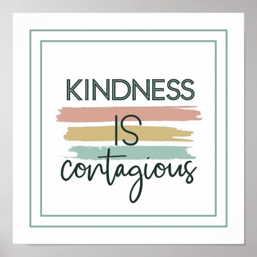Kindness Is Contagious Ephesians 4 32 Poster (Vorne)