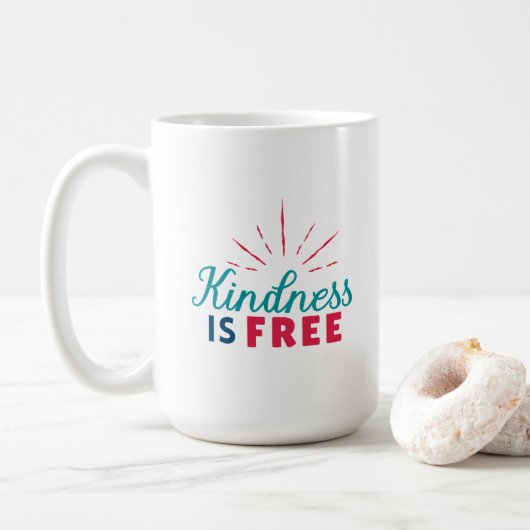 Kindness is Free Mug Kaffeetasse (Mit Donut)