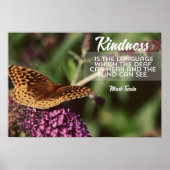 Kindness Is The Language Poster (Vorne)