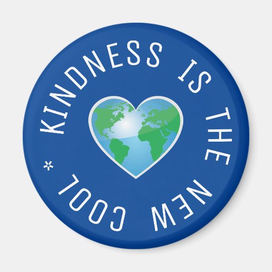 Kindness ist die neue coole Zitatwelt Magnet (Vorne)