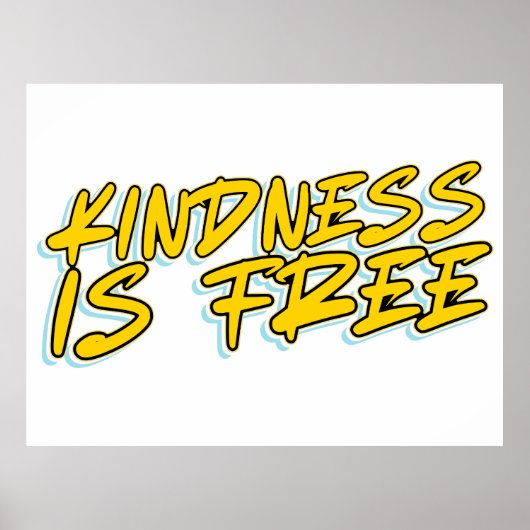 KINDNESS IST FREI POSTER (Vorne)