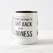 KIndness-Kampf Zweifarbige Tasse (Vorderseite Links)