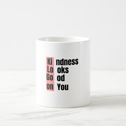 Kindness Looks Good On You  Mug Kaffeetasse (Mittel)
