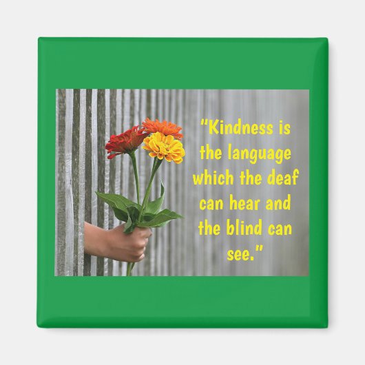 Kindness Magnet (Vorne)