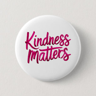 Kindness Matches Paint Button