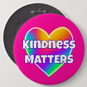 Kindness Matches Rainbow Heart Button (Vorne & Hinten)