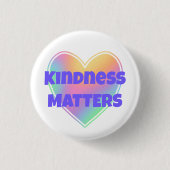 Kindness Matches Rainbow Heart Button (Vorderseite)