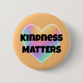 Kindness Matches Rainbow Heart Button (Vorderseite)